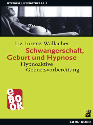 cover image of Schwangerschaft, Geburt und Hypnose